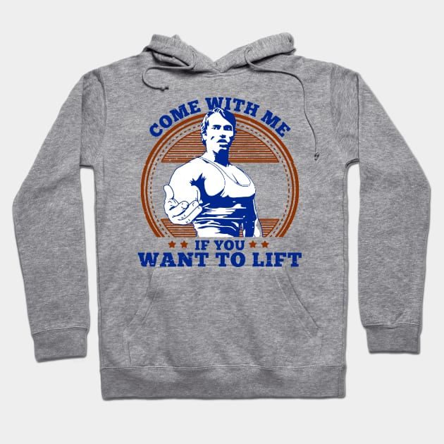 Come With Me If You Want To Lift Hoodie by Army Of Vicious